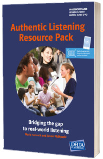 Authentic Listening Resource Pack. Book with photocopiable lessons and Delta Augmented and DVD-Rom