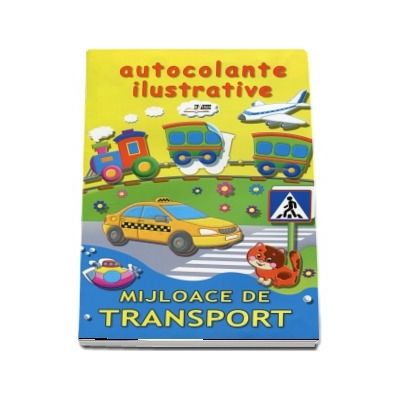 Autocolante ilustrative. Mijloace de transport