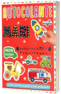 Autocolante mari pentru manute mici. Masini puternice