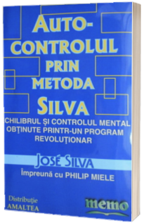 Autocontrolul prin Metoda Silva