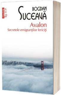 Avalon. Secretele emigrantilor fericiti (editie de buzunar)