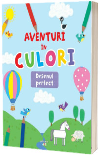 Aventuri in culori. Desenul perfect