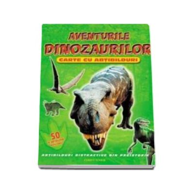 Aventurile dinozaurilor. Carte cu abtibilduri