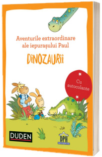 Aventurile extraordinare ale iepurasului Paul - Dinozaurii