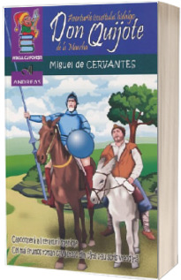 Aventurile iscusitului hidalgo Don Quijote de la Macha