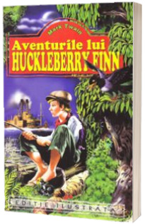 Aventurile lui Huckleberry Finn