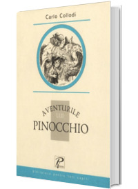 Aventurile lui Pinocchio - Biblioteca pentru toti copiii