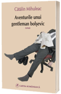 Aventurile unui gentelman bolsevic