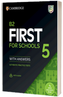 B2 First for Schools 5 Student's Book with Answers with Audio with Resource Bank