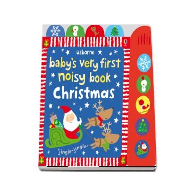 Babys very first noisy book: Christmas