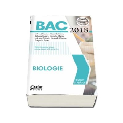 Bacalaureat Biologie 2018 - Notiuni teoretice si teste pentru clasele a IX-a si a X-a (Silvia Olteanu)