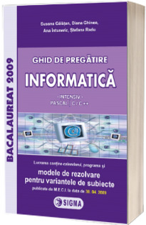 Bacalaureat Informatica - Intensiv PASCAL C/C++