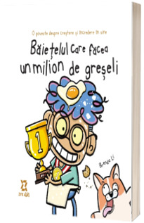 Baietelul care facea un milion de greseli