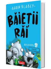 Baietii Rai. Episodul 4