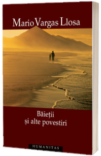 Baietii si alte povestiri