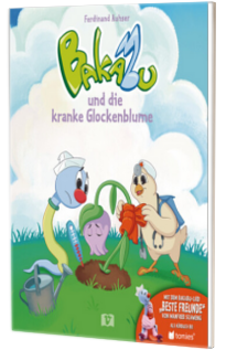 Bakabu und die kranke Glockenblume