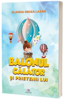 Balonul calator si prietenii lui