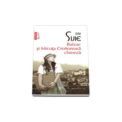 Balzac si Micuta Croitoreasa chineza (Top 10+)