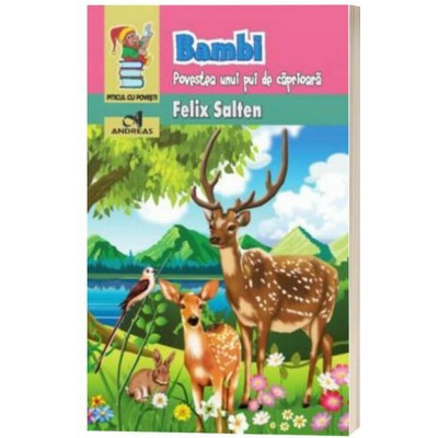 Bambi. Povestea unui pui de caprioara