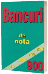 Bancuri de nota 900