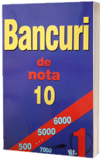 Bancuri de nota zece. Numarul 1