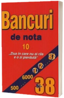 Bancuri de nota zece. Numarul 38