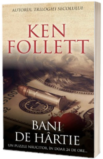 Bani de hartie - Un puzzle naucitor, in doar 24 de ore...
