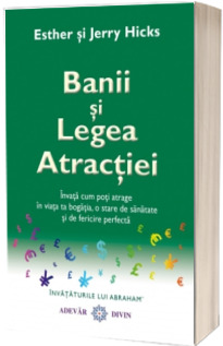 Banii si Legea Atractiei