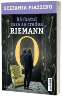 Barbatul care se credea Riemann