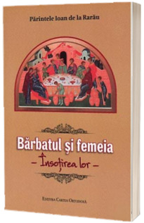 Barbatul si femeia. Insotirea lor