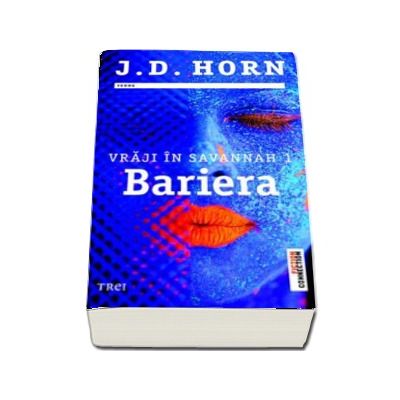 Bariera - Primul volum al seriei Vraji in Savannah