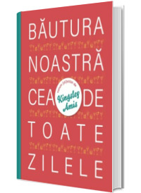 Bautura noastra cea de toate zilele