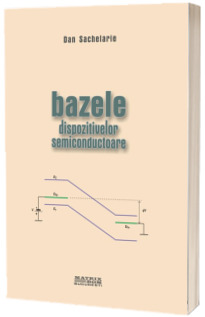 Bazele dispozitivelor semiconductoare