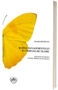 Bazele managementului in compania de teatru
