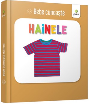 Bebe cunoaste hainele