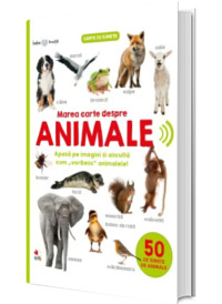 Bebe invata. Marea carte despre animale