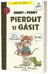 Benny si Penny: Pierdut si gasit! (volumul 5)
