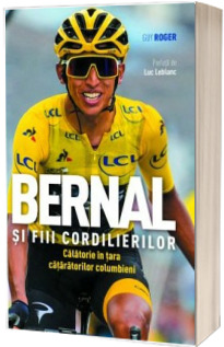 Bernal si fiii cordilierilor