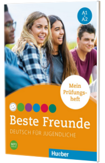 Beste Freunde A1, A2 Mein Prufungsheft