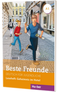 Beste Freunde A1 Leseheft. Geheimnis im Hotel