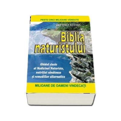 Biblia naturistului (intoarcerea la natura)