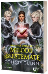 Biblioteca umbrelor. Melodii blestemate