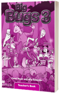 Big Bugs 3 Teachers Book International