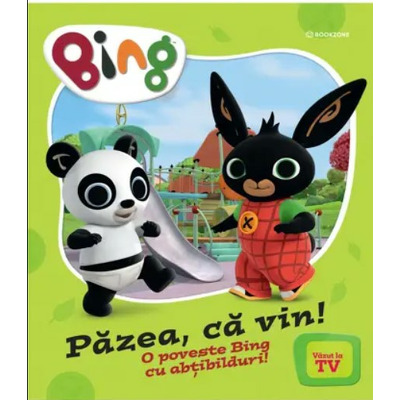 BING. Pazea, ca vin