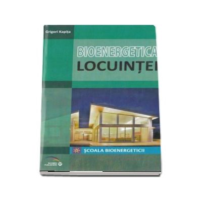 Bioenergetica locuintei