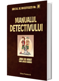 Biroul de Investigatii Nr. 2. Manualul detectivului (editie cartonata)