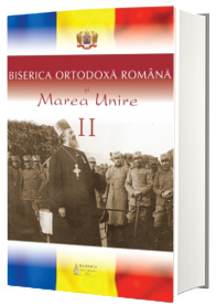 Biserica Ortodoxa Romana si Marea Unire