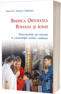 Biserica Ortodoxa Romana si romii