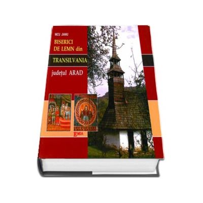 Biserici de lemn din Transilvania, Judetul Arad, Album