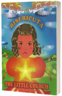 Bisericuta / The Little Church